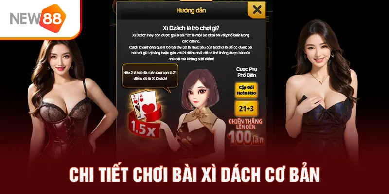 Chi tiết chơi bài xì dách cơ bản