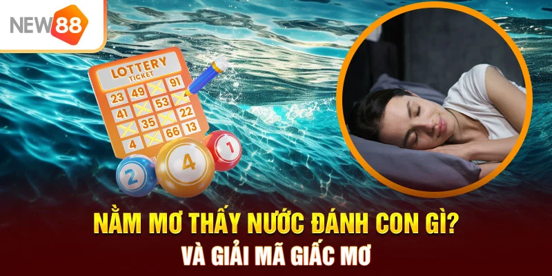 mơ thấy nước