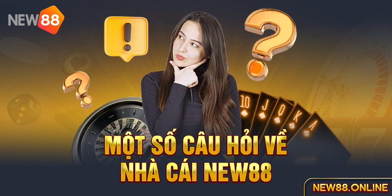 NEW88 - Nơi cảm xúc không giới hạn