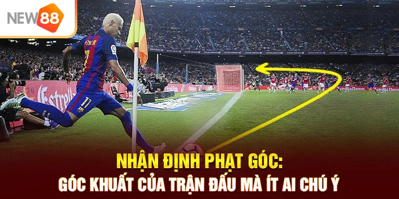 nhận định phạt góc